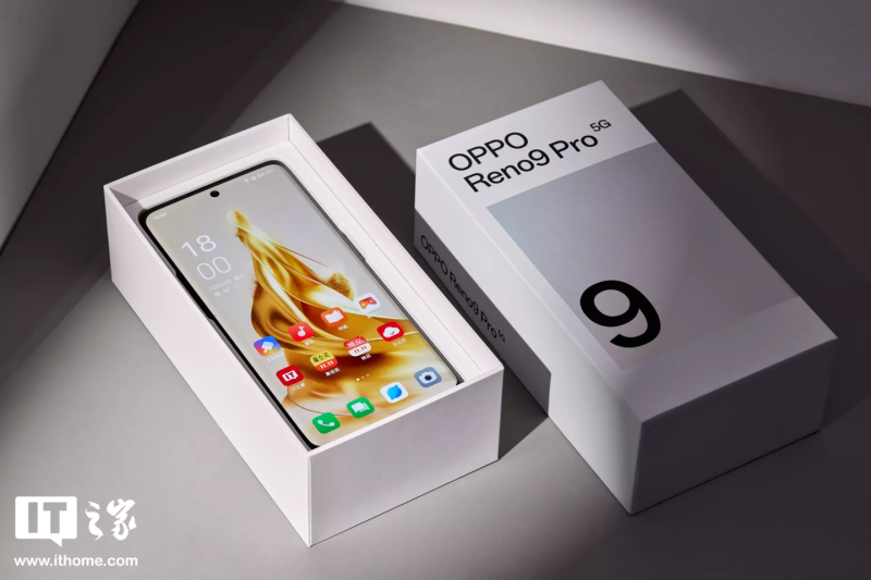 【IT之家评测室】OPPO Reno9 Pro 上手体验：手感强无敌，影像很惊喜非常手机「【IT之家评测室】OPPO Reno9 Pro 上手体验：手感强无敌，影像很惊喜」